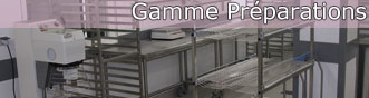 Gamme Préparations